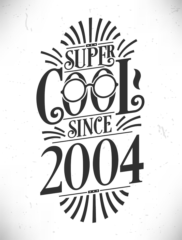 Vector super cool since 2004 born in 2004 typography birthday lettering design