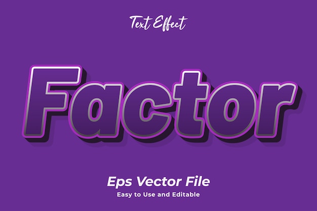 text effect factor editable and easy to use premium vector