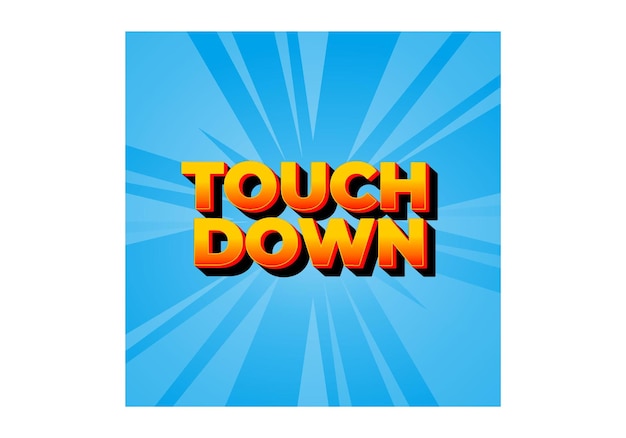 touch down text effect in eye catching color with 3d look effect