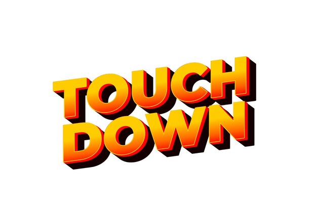 Touch down Text effect in eye catching color with 3d look effect