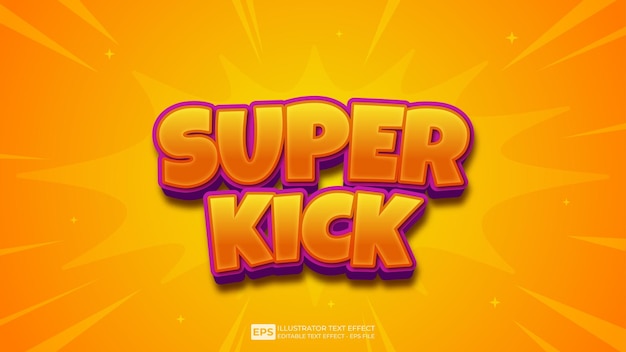 Vector 3d text editable text effect super kick