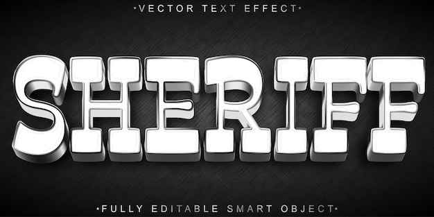 Western Sheriff Vector Fully Editable Smart Object Text Effect