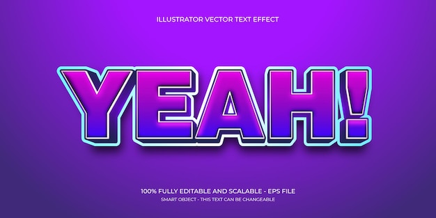 YEAH Bold Illustrator Text Effect Editable Retro Vector Style Design