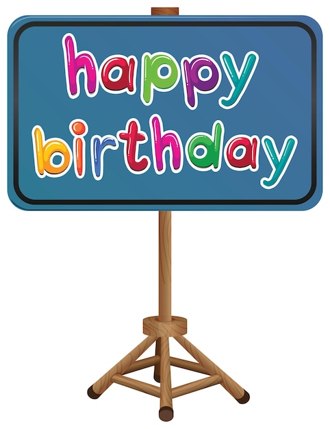 Ein Schild zum Geburtstag