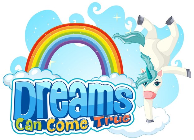 Einhorn-cartoon-figur mit dream can come true font-banner