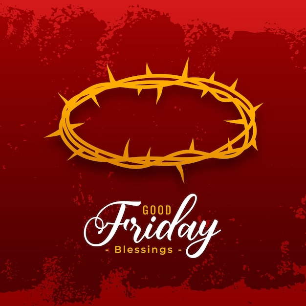 Grungy-Stil Guter Freitag Segen Hintergrund mit Krone-Design