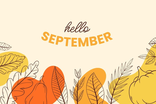 Kostenloser Vektor hand gezeichneter hallo septemberhintergrund für herbstfeier