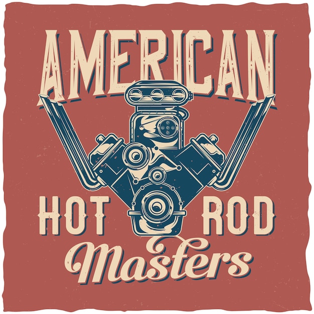 Kostenloser Vektor hot rod thema t-shirt design mit illustration der leistungsstarken motor