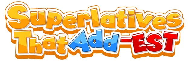 Logo-Textdesign mit Wortsuperlativen, die est . hinzufügen