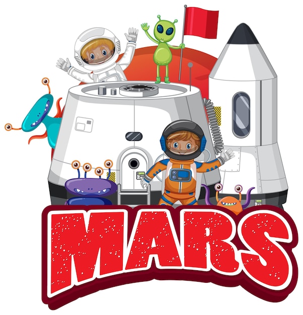 Mars-Wortlogo-Design mit Astronautenkindern und Außerirdischen