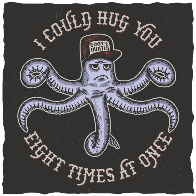 Kostenloser Vektor octopus handgezeichnetes plakat mit slogan ich könnte dich achtmal umarmen