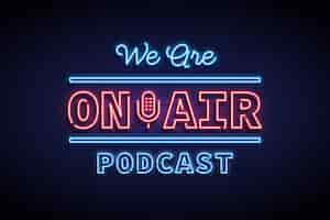 Kostenloser Vektor on air neon frame podcast