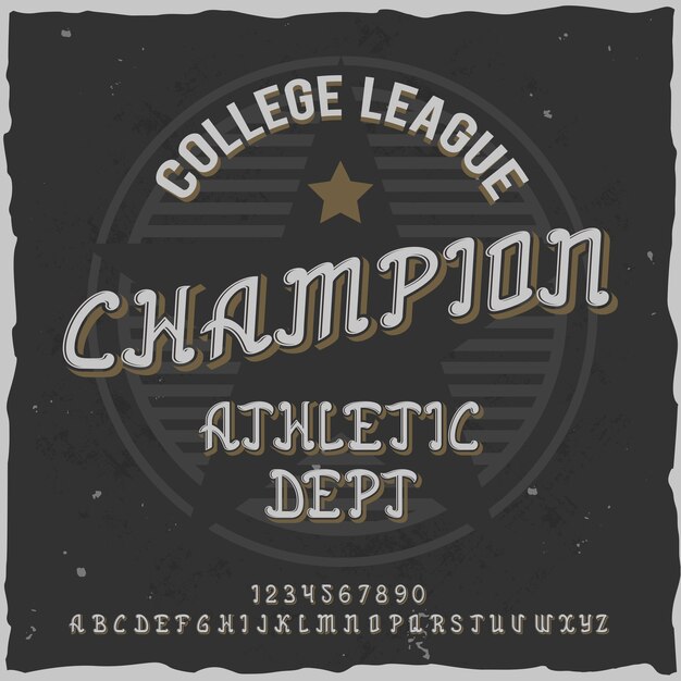 Original-Etikettenschrift mit dem Namen "Champion".