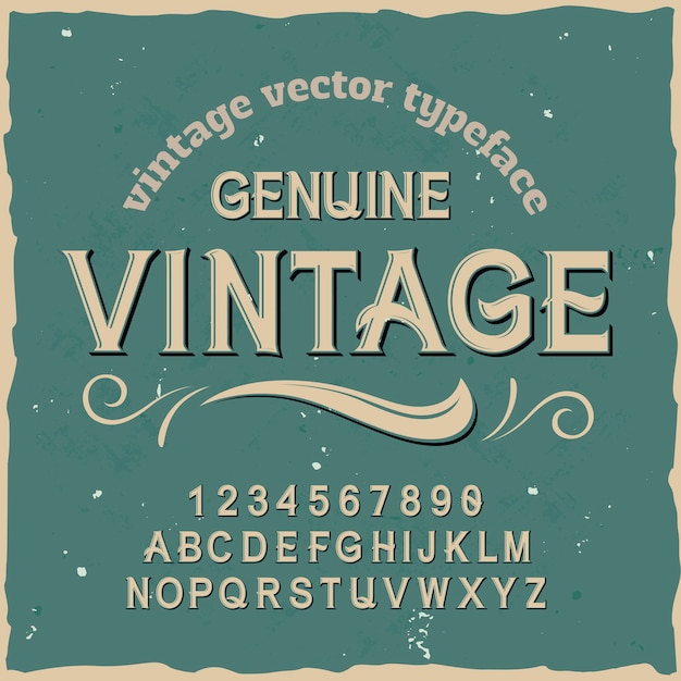 Original-Etikettenschrift mit dem Namen "Genuine Vintage". Gute handgefertigte Schrift für jedes Etikettendesign.