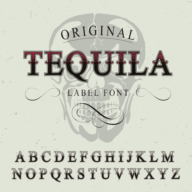 Kostenloser Vektor original tequila label font poster