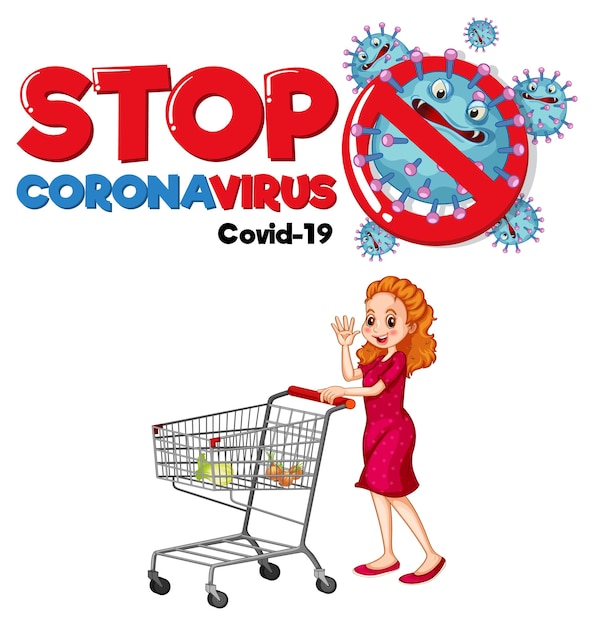 Stoppen sie das coronavirus-banner mit einer frau, die auf weißem hintergrund am einkaufswagen steht