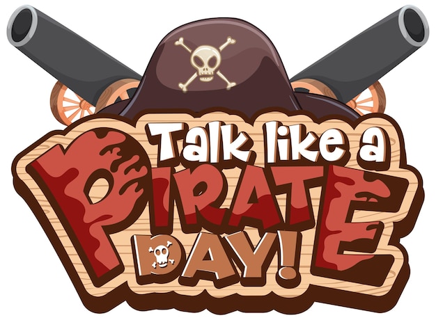 Talk like a pirate day schriftbanner mit piratenhut-element auf weißem hintergrund