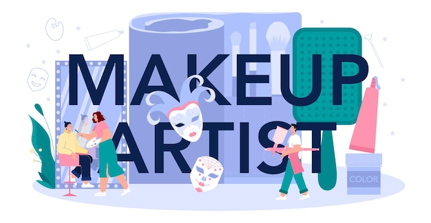 Typografische kopfzeile des make-up-künstlers professioneller künstler, der ein schönheitsverfahren durchführt, indem er kosmetika auf das gesicht aufträgt visagiste, die ein modell mit einem pinsel schminken flache vektorillustration