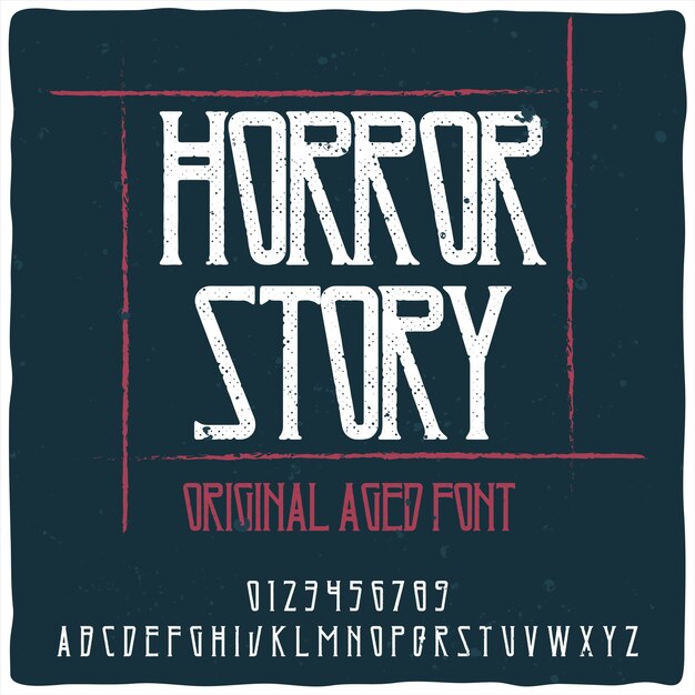 Vintage Alphabet Schrift namens Horror Story.