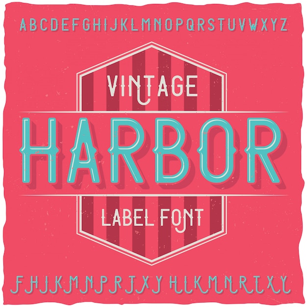 Vintage Etikettenschrift namens Hafen. Gut für kreative Labels geeignet.