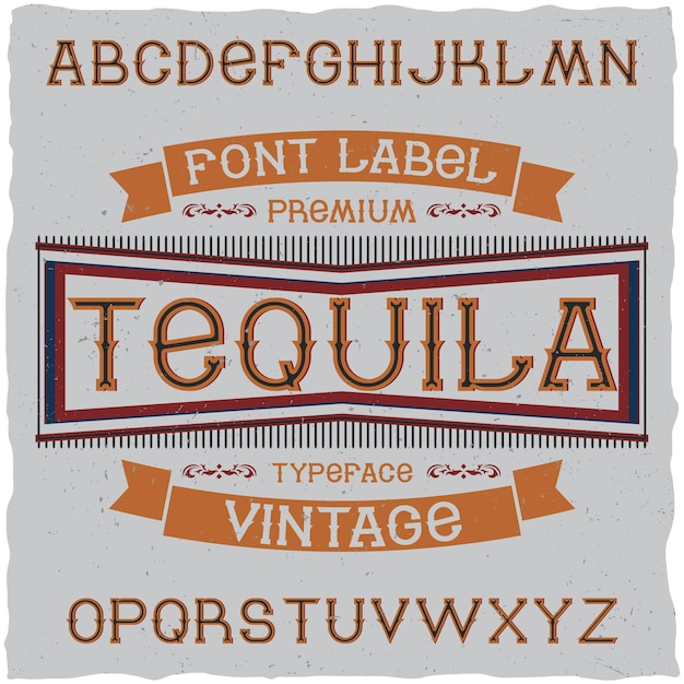 Vintage etikettenschrift namens tequila.