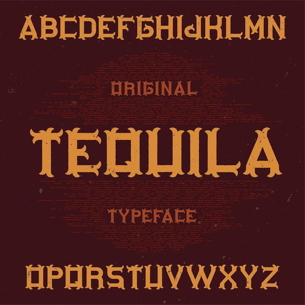 Kostenloser Vektor vintage etikettenschrift namens tequila.