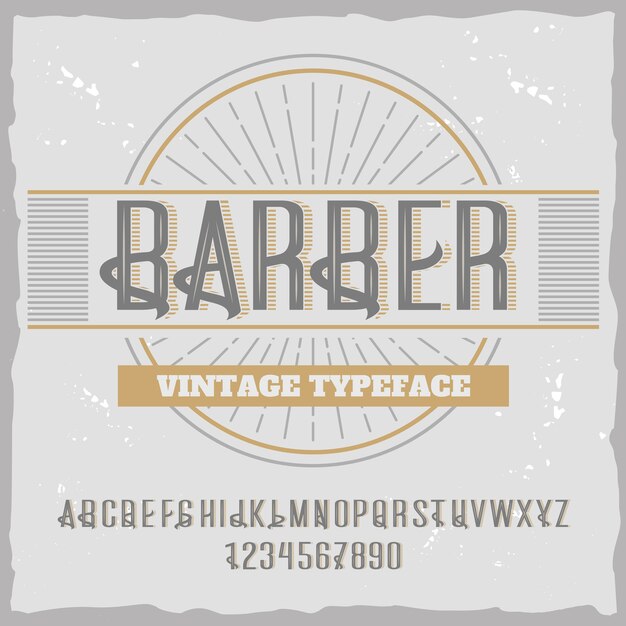 Vintage Label Schrift namens "Barber".