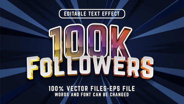 100k follower 3d-texteffekt. bearbeitbare texteffekt-premium-vektoren