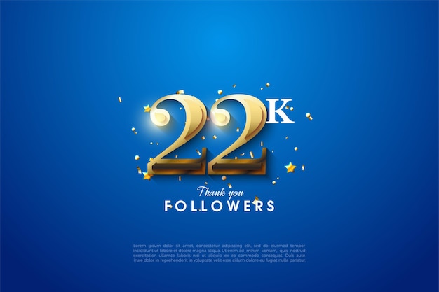 22k follower mit goldenen zahlen auf blauem hintergrund