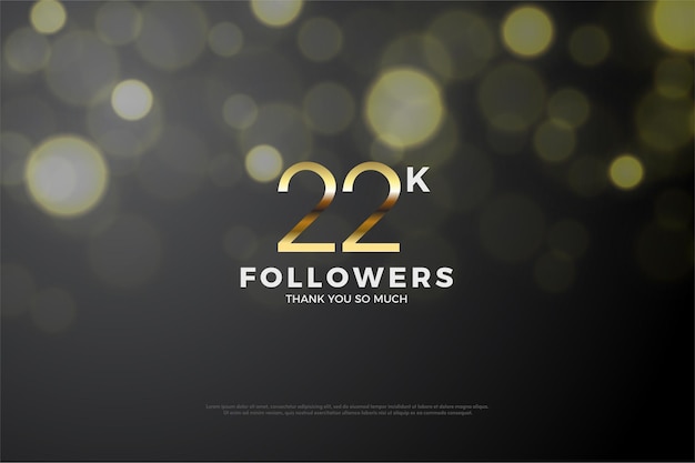 22k follower mit goldenen zahlen