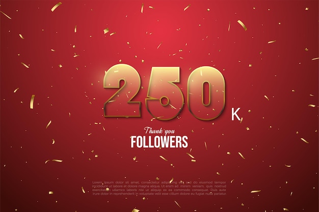 250.000 Follower mit braun umrandeten Zahlen