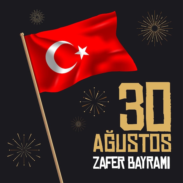 30 agustos zafer bayrami tag des sieges türkei übersetzung 30. august feier des sieges