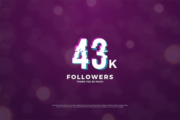 43.000 Follower mit digitalem Zahlenmodell.