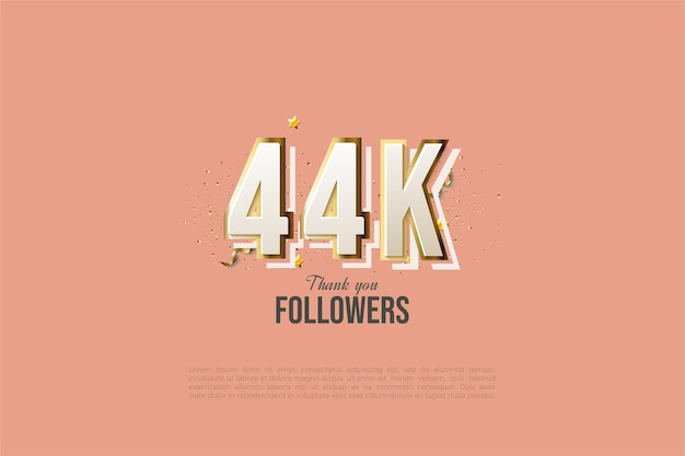 44.000 Follower mit sehr glattem Hintergrund.