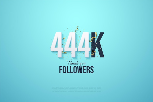 444.000 Follower mit Zahlen und Bandillustration