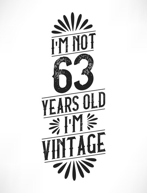 Vektor 63 jahre vintage-geburtstag 63er geburtstag vintage-t-shirt-design