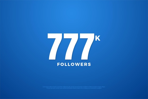 777.000 follower-hintergrund mit flachem zahlendesign