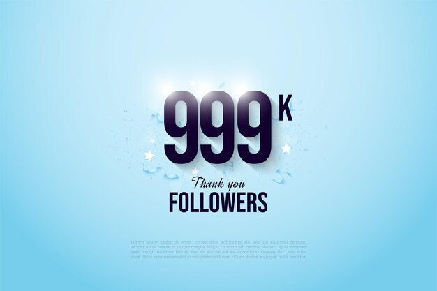 999k Follower mit Zahlen auf leuchtend blauem Hintergrund
