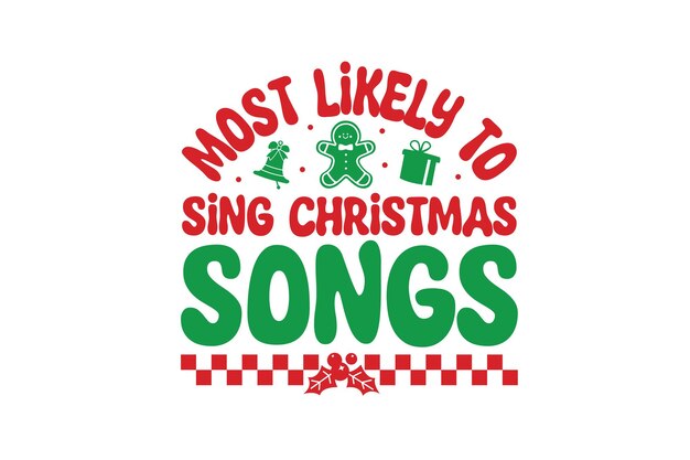 Am wahrscheinlichsten Weihnachtslieder zu singen