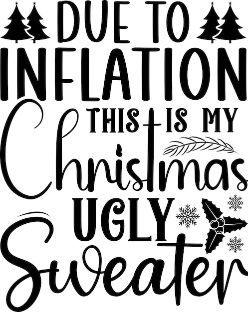 Vektor aufgrund der inflation ist dies mein hässlicher weihnachtspullover