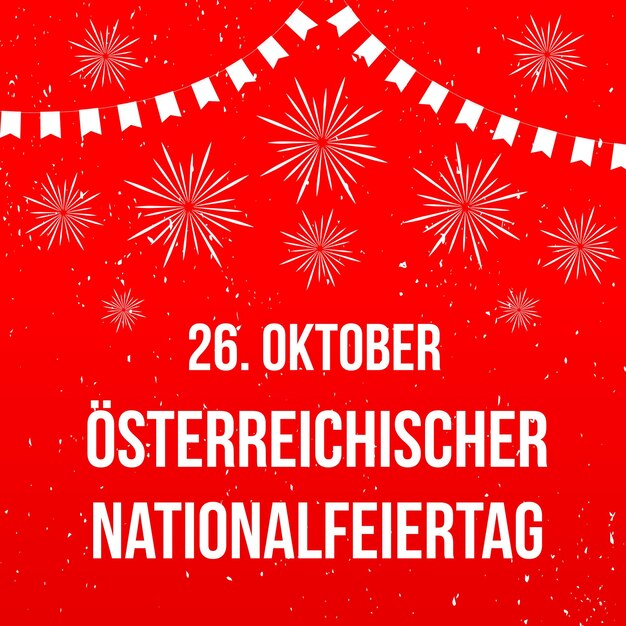 Vektor austria national day schriftzug auf deutsch österreichischer feiertag feiern am 26. oktober einfach zu bearbeitende vektorvorlage für typografie poster banner flyer sticker shirt grußkarte postkarte etc