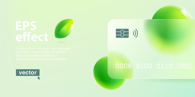 Vektor bankkarte mit glasmorphismus-effekt umweltfreundliche vorlage mit verschwommenen schwebenden grünen blattkugeln