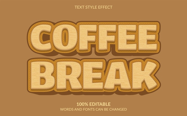 Bearbeitbarer texteffekt kaffeepause-textstil