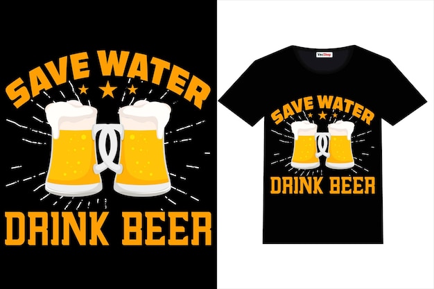 Bier-T-Shirt-Design. Sparen Sie Wasser, trinken Sie Bier-T-Shirt