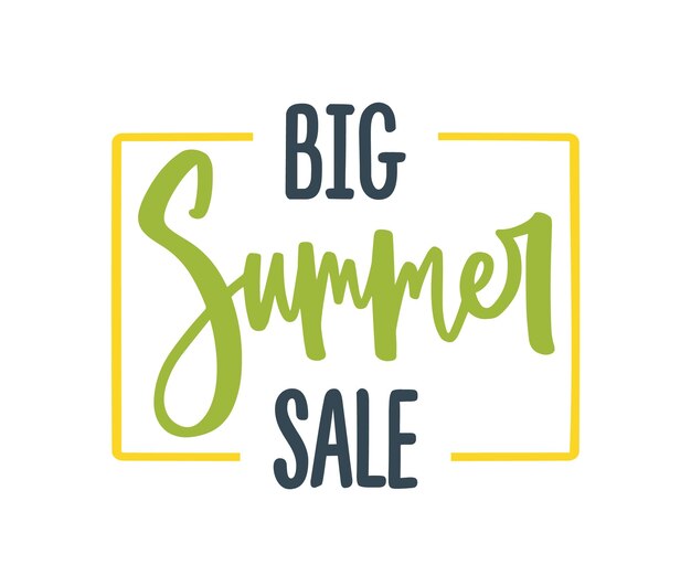 Vektor big summer sale-phrase in gelbem rahmen für saisonalen rabatt. werbeaufschrift mit handschriftlichem kursiven werbetext. flache vektorzusammensetzung lokalisiert auf weißem hintergrund.