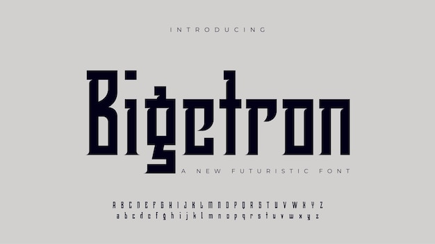 Bigetron Eine neue futuristische Schriftart