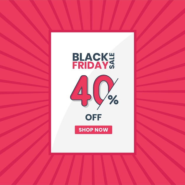 Black Friday-Verkaufsbanner 40 Rabatt auf Black Friday-Aktion 40 Rabattangebot