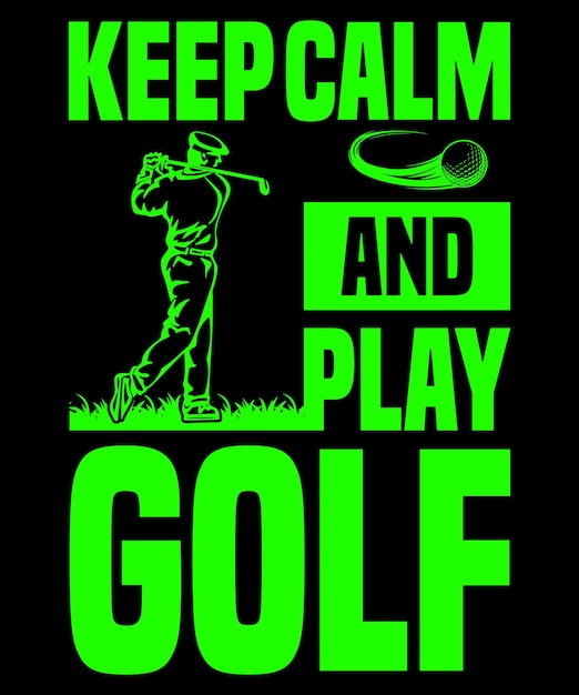 Vektor bleiben sie ruhig und spielen sie golf, golf-t-shirt-design, golf-t-shirt