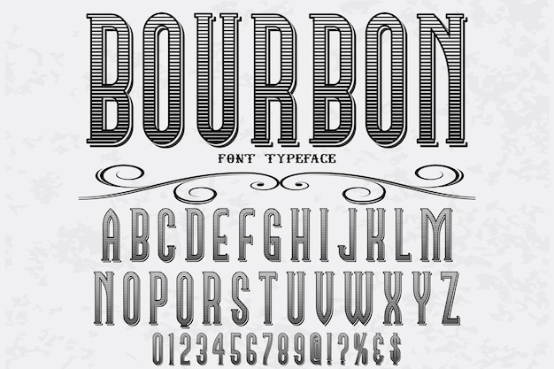 Bourbon retro schriftart-design