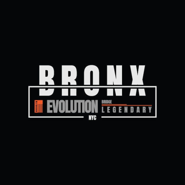 Bronx-illustrationstypografie. perfekt zum gestalten von t-shirts, hemden, hoodies, postern, drucken